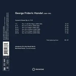 Bernhard Forck, Akademie für Alte Musik Berlin - Handel: Concerti grossi Op. 6 (7-12) (2020)