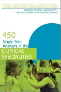 450 Single Best Answers in the Clinical Specialities [Repost]