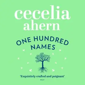 «One Hundred Names» by Cecelia Ahern