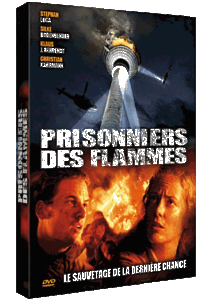 Prisonniers des flammes (2009)