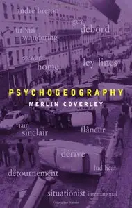 Psychogeography, 2nd edition (repost)