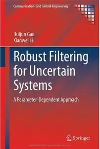 Robust Filtering for Uncertain Systems: A Parameter-Dependent Approach [Repost]