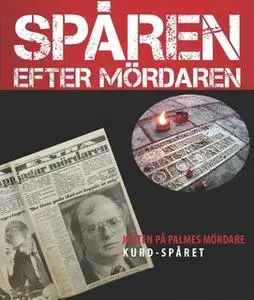 «Kurd-spåret» by Claes Petersson,Expressen Magasin