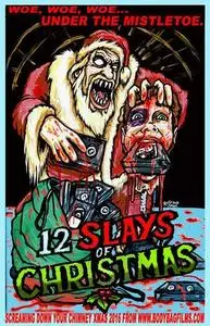 The 12 Slays of Christmas (2016)