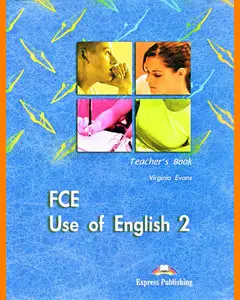 ENGLISH COURSE • FCE Use of English 2 • Teacher's Book (2008)