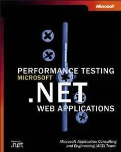 Microsoft Press - Performance Testing Microsoft .NET Web applications