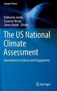 The US National Climate Assessment: Innovations in Science and Engagement (Repost)