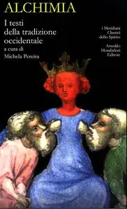 Alchimia. I testi della tradizione occidentale