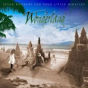 Wonderland - Seven Wonders and Four Little Miracles (2017)