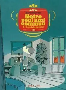 Notre seul ami commun - Tome 2