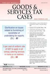 Goods & Services Tax Cases - April 17, 2018
