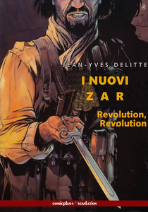I Nuovi Zar - Volume 4 - Rivoluzione Rivoluzione
