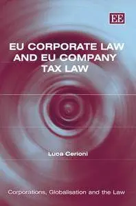 Eu Corporate Law And Eu Company Tax Law (Repost)