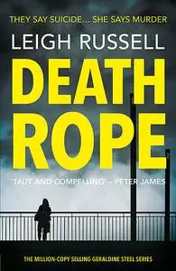 «Death Rope» by Leigh Russell