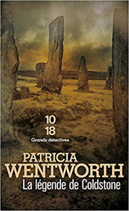 La légende de Coldstone - Patricia Wentworth