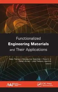 Functionalized Engineering Materials and Their Applications