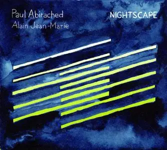 Paul Abirached & Alain Jean-Marie - Nightscape (2013)