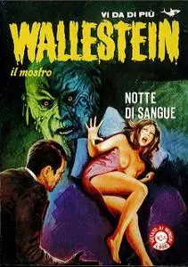 Wallestein il Mostro II #7 Notte di sangue