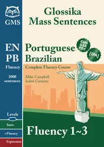 Portuguese Fluency 1-3: Glossika Mass Sentences