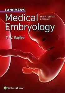 Langman's Medical Embryology, 14th Edition (repost)