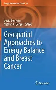 Geospatial Approaches to Energy Balance and Breast Cancer (Repost)