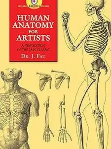 Human Anatomy for Artists: A New Edition of the 1849 Classic with CD-ROM