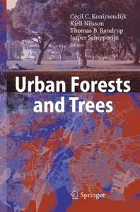 Urban Forests and Trees: A Reference Book (Repost)