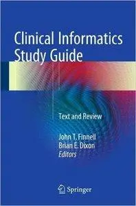 Clinical Informatics Study Guide: Text and Review