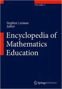 Encyclopedia of Mathematics Education