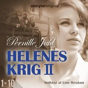 «Helenes krig - Sæson 2» by Pernille Juhl
