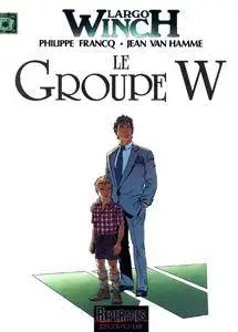 Largo Winch 2 - Le groupe W