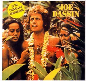 Joe Dassin - Si Tu T'appelles Melancolie - 1974 [Re-Upload]