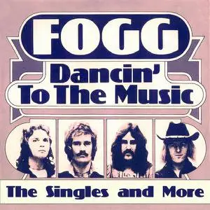 Fogg - Dancin' to the Music: The Singles and More (2023)