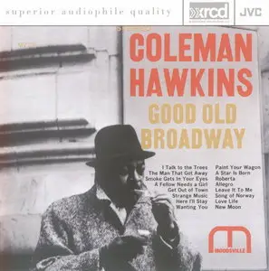 Coleman Hawkins - Good Old Broadway (1962) [XRCD Remastered 2000]