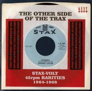 Various Artists - The Other Side Of The Trax: Stax-Volt 45rpm Rarities 1964-1968 (2016) {Kent-Ace Records CDTOP 442}
