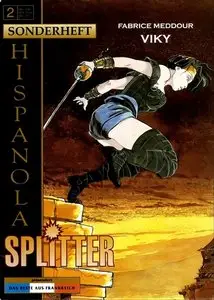 Splitter Sonderheft - Band 2 - Hispanola 3 - Viky