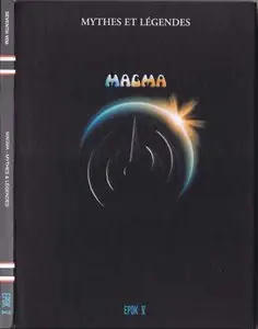 Magma: Mythes et Légendes EPOK 1 - 5 (2006-2013)