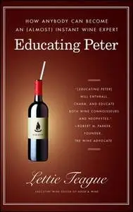 «Educating Peter» by Lettie Teague