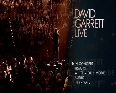 David Garrett - Live: In Concert & In Private (2009)