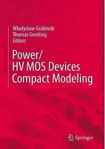 POWER/HVMOS Devices Compact Modeling (repost)