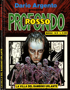 Profondo Rosso - Volume 3 - La Villa Del Bambino Urlante