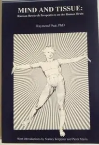 Mind and tissue: Russian research perspectives on the human brain