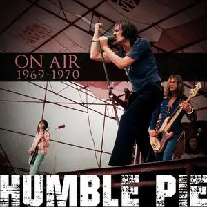 Humble Pie - On Air 1969-1970 (2021)