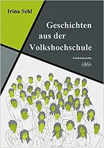 Geschichten aus der Volkshochschule