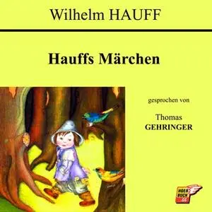 «Hauffs Märchen» by Wilhelm Hauff