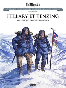 Les Grands Personnages De L'histoire En Bandes Dessinées - Tome 70 - Hillary Et Tenzing - À La Conquête Du Toit Du Monde