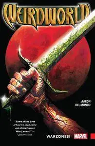 Weirdworld v00 - Warzones! (2015)