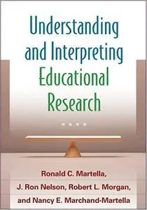 Understanding and Interpreting Educational Research