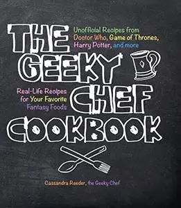 The Geeky Chef Cookbook (Repost)