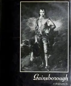 Gainsborough - A Biography